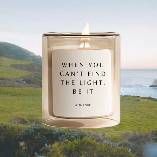 When You Can't Find The Light, Be It